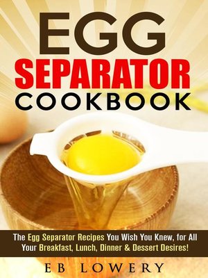 cover image of Egg Separator Cookbook